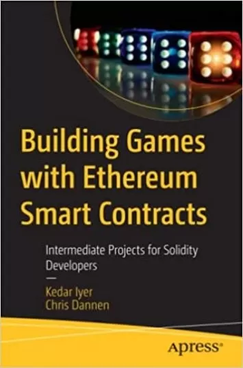ساخت بازی با قراردادهای هوشمند اتریوم: پروژه های متوسط ​​برای توسعه دهندگان Solidity