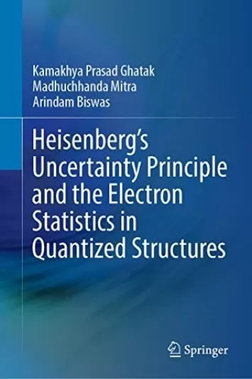 اصل عدم قطعیت هایزنبرگ و آمار الکترونی در ساختارهای کوانتیزه