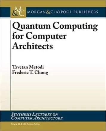 محاسبات کوانتومی برای معماران کامپیوتر