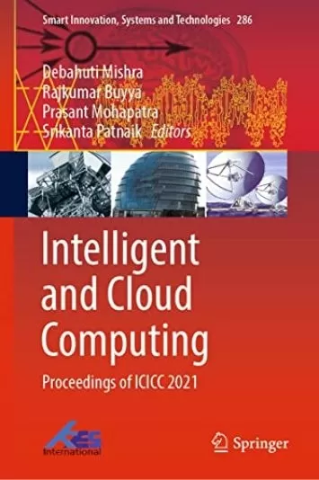 محاسبات هوشمند و ابری: مجموعه مقالات ICICC 2021 (کتاب 286 نوآوری هوشمند، سیستم‌ها و فناوری‌ها)
