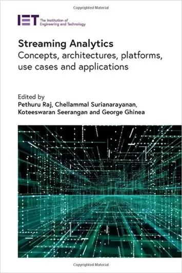 تحلیل جریانی: مفاهیم، ​​معماری ها، پلتفرم ها، موارد استفاده و برنامه های کاربردی (محاسبات و شبکه ها)