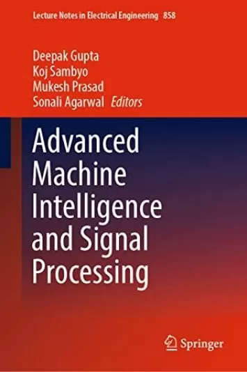 هوش ماشینی پیشرفته و پردازش سیگنال (یادداشت های سخنرانی در کتاب مهندسی برق 858)