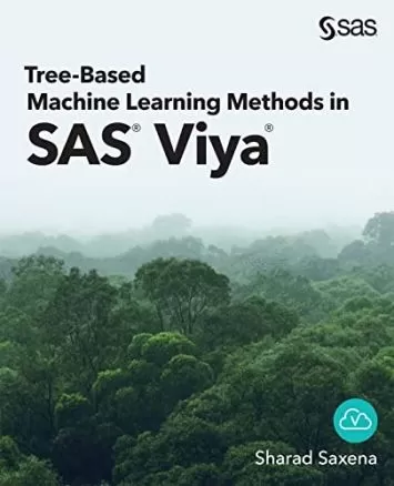 روش‌های یادگیری ماشینی مبتنی بر درخت در SAS® Viya®