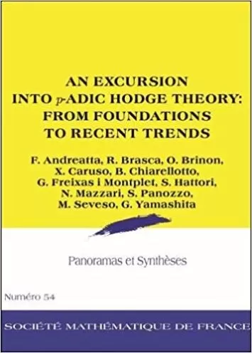 سفری به نظریه P-adic Hodge: از مبانی تا روندهای اخیر (Panoramas et Syntheses)