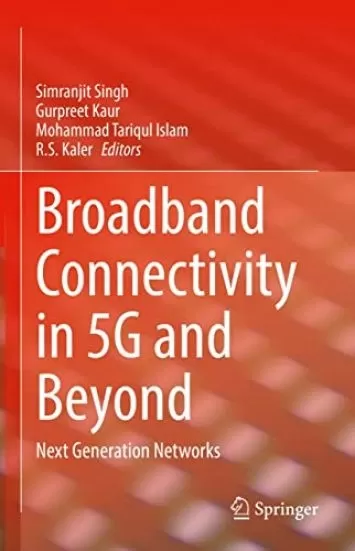 اتصال پهن باند در 5G و فراتر از آن: شبکه های نسل بعدی