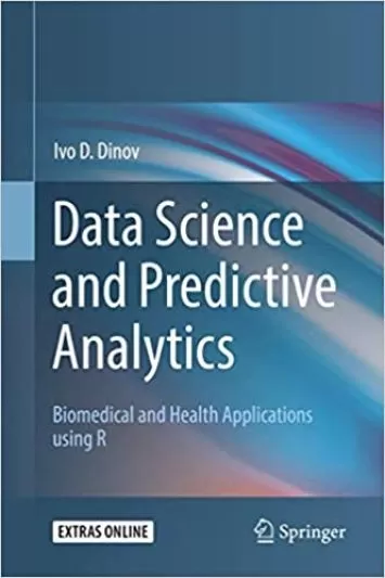 علم داده و تجزیه و تحلیل پیش بینی: کاربردهای زیست پزشکی و بهداشتی با استفاده از R
