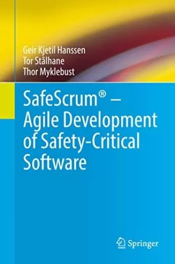 SafeScrum® – توسعه چابک نرم‌افزار ایمنی حیاتی