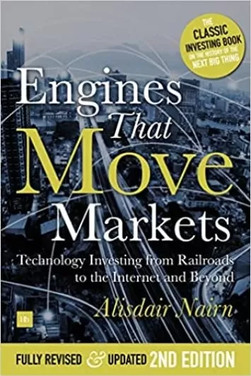 موتورهایی که بازارها را حرکت می دهند: سرمایه گذاری فناوری از راه آهن به اینترنت و فراتر از آن