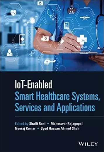 سیستم‌ها، خدمات و برنامه‌های کاربردی هوشمند مراقبت‌های بهداشتی مجهز به اینترنت اشیا