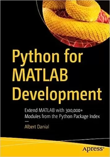 Python برای توسعه MATLAB: MATLAB را با بیش از 300000 ماژول از فهرست بسته Python گسترش دهید