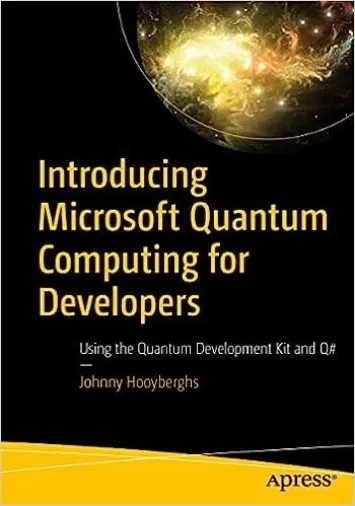 معرفی محاسبات کوانتومی مایکروسافت برای توسعه دهندگان: استفاده از کیت توسعه کوانتومی و Q#