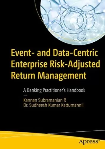 مدیریت بازده سازمانی مبتنی بر ریسک رویداد و داده محور: کتاب راهنمای یک متخصص بانکی