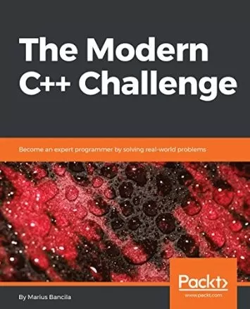 چالش مدرن C++: با حل مشکلات دنیای واقعی به یک برنامه نویس خبره تبدیل شوید
