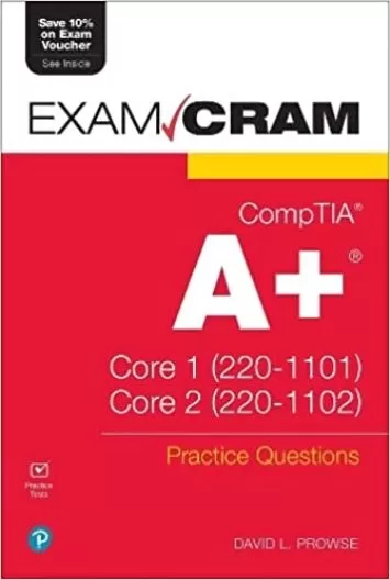 CompTIA A+ Core 1 (220-1101) و Core 2 (220-1102) Exam Cram