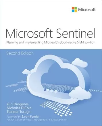 Microsoft Azure Sentinel: برنامه‌ریزی و پیاده‌سازی راه‌حل SIEM مبتنی بر ابر مایکروسافت (بهترین روش‌های فناوری اطلاعات - Microsoft Press)