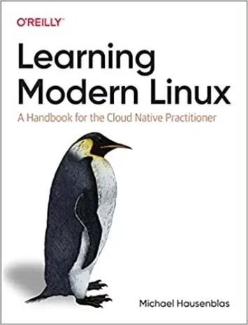 یادگیری لینوکس مدرن: کتابچه ای برای پزشک بومی ابر
