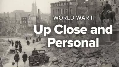 جنگ جهانی دوم: از نزدیک و شخصی