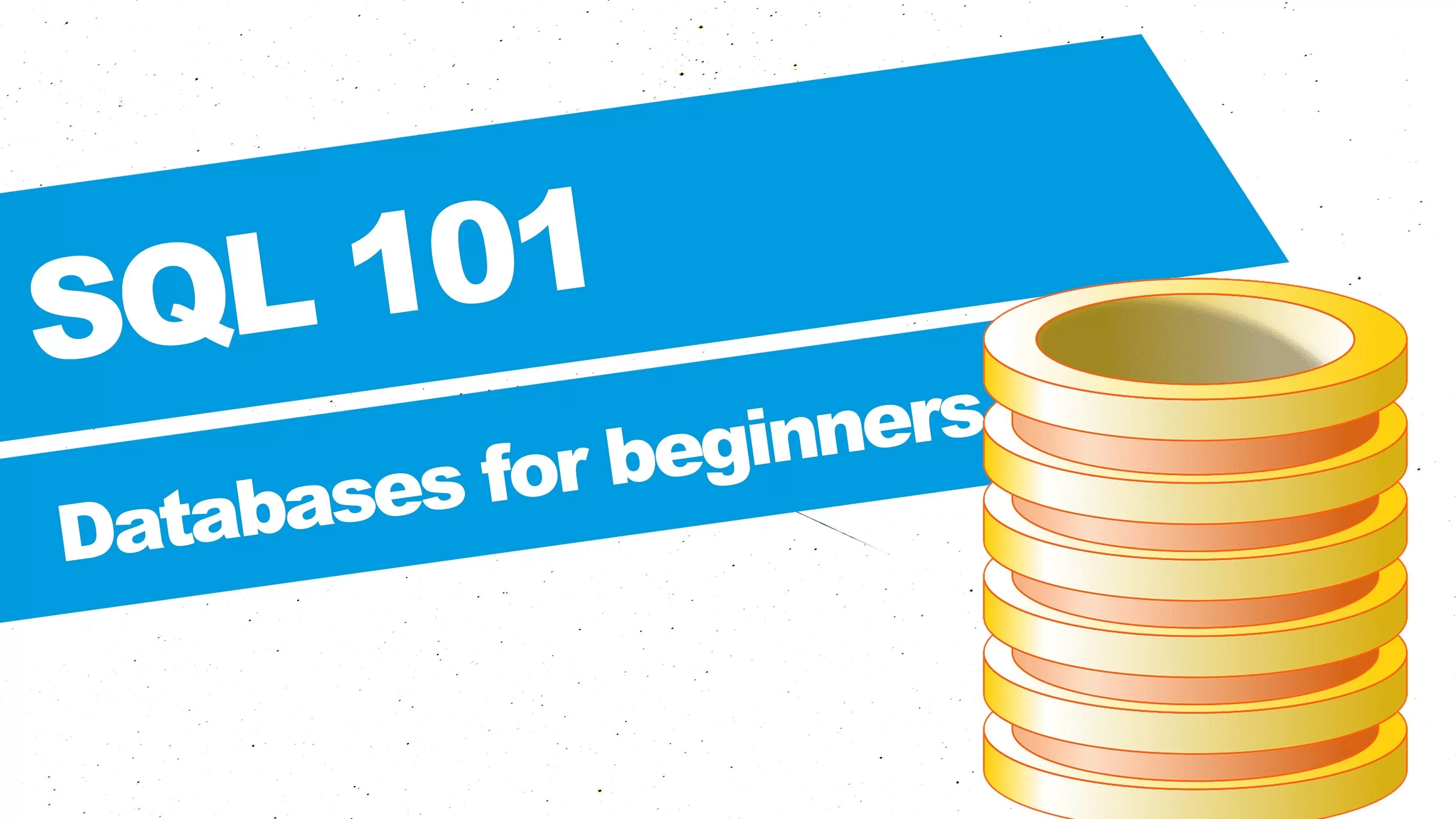 SQL 101: پایگاه داده برای مبتدیان