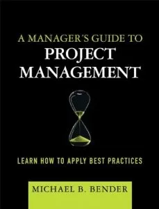 خلاصه کتاب راهنمایی یک مدیر برای مدیریت پروژه