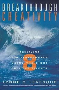 خلاصه کتاب دستیابی به عملکرد برتر با استفاده از هشت استعداد خلاقیت