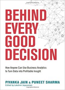 خلاصه کتاب پشت هر تصمیم خوب: چگونه هر کسی می تواند از تجزیه و تحلیل تجاری برای تبدیل داده ها به بینش سودآور استفاده کند